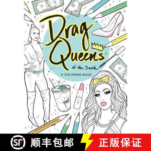 【3-4周达】Drag Queens of the South: A Coloring Book [9780692921876]