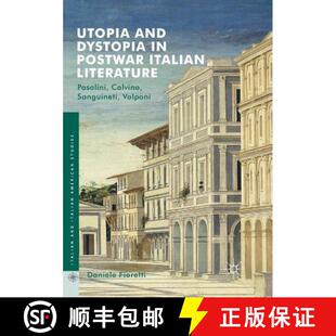 and Postwar Utopia Sanguineti 9783319835419 Calvino Dystopia 4周达 Literature Italian Volponi Pasolini