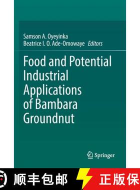 【3-4周达】Food and Potential Industrial Applications of Bambara Groundnut [9783030739225]
