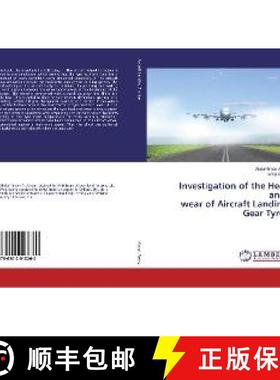 预订 Investigation of the Heat and wear of Aircraft Landing Gear Tyres [9786202013260]