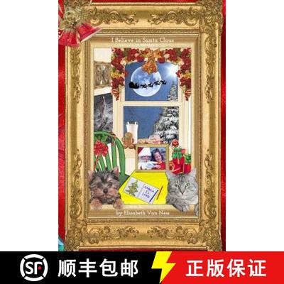 【3-4周达】I Believe In Santa Claus: Santa Is Love [9780615494814]