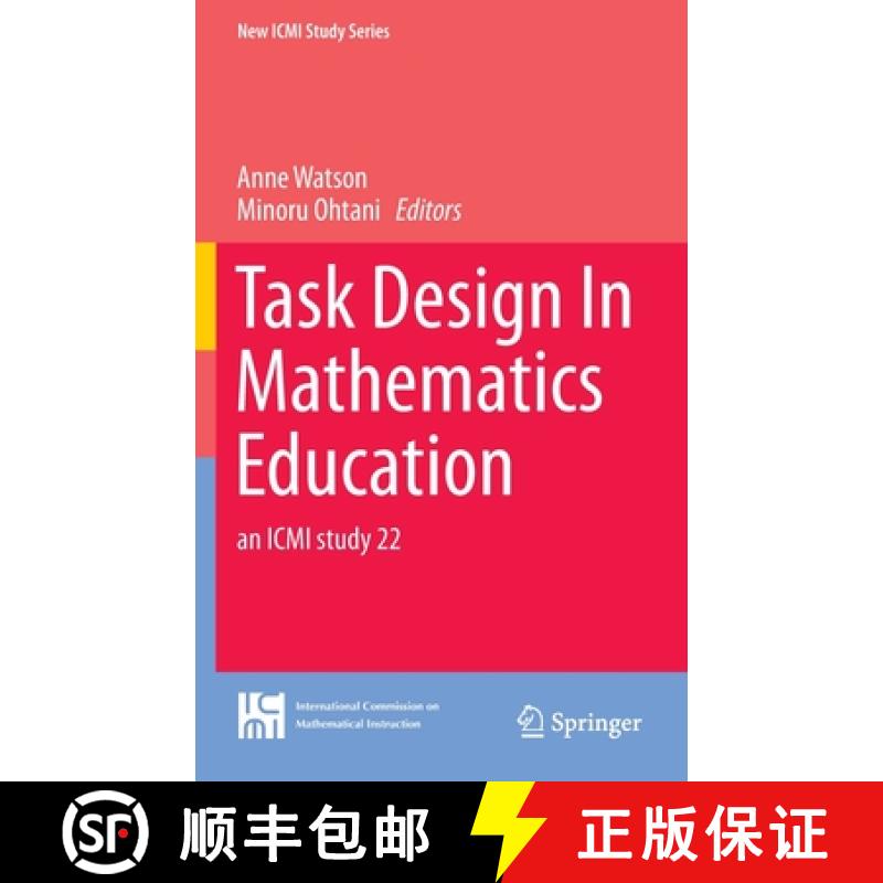【3-4周达】Task Design In Mathematics Education : an ICMI study 22 [9783319096285]
