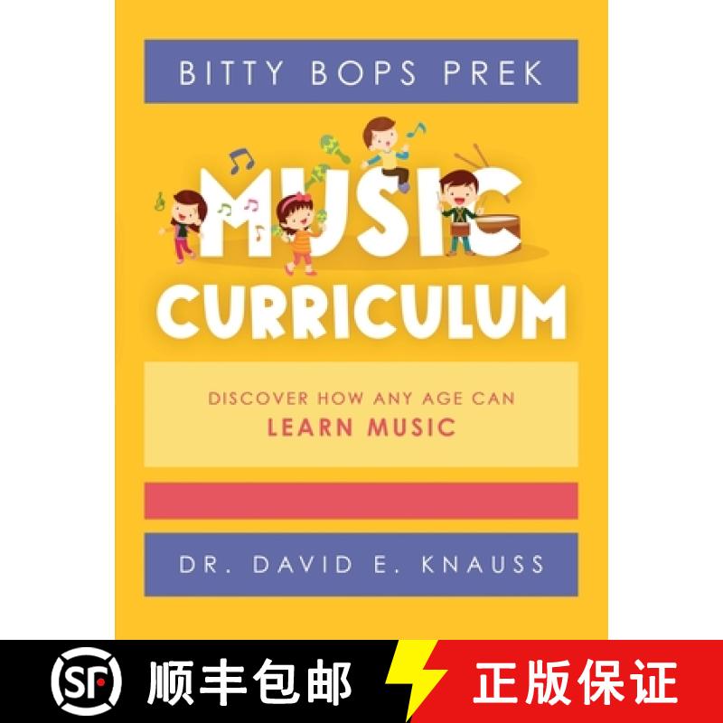 【2-3周达】BITTY BOPS PreK Music Curriculum: Book 1: INFANTS / Book 2: TODDLERS / Book 3: PRESCHOOLERS [9781955820004]