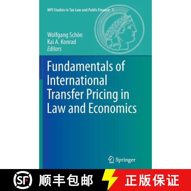 【3-4周达】Fundamentals of International Transfer Pricing in Law and Economics [9783642434280]