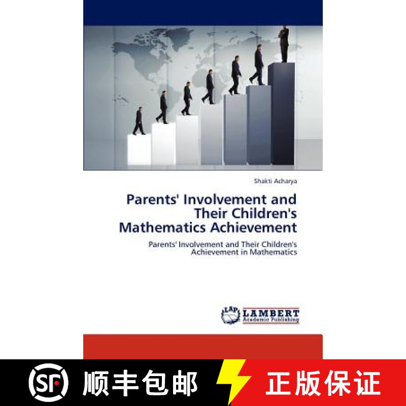 预订 Parents' Involvement and Their Children's Mathematics Achievement [9783846551110]