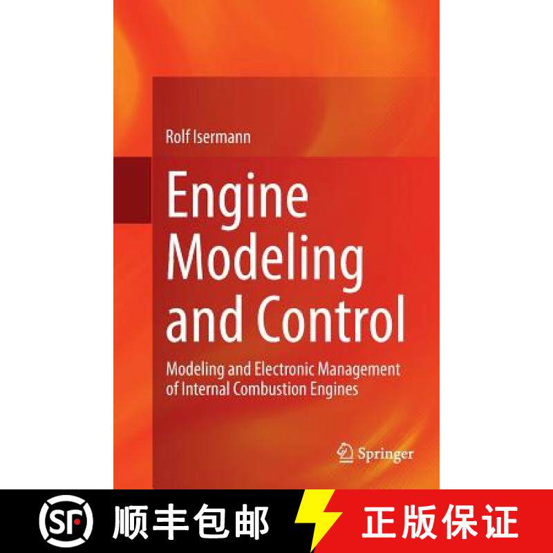 【3-4周达】Engine Modeling and Control : Modeling and Electronic Management of Internal Combustion En... [9783662506295]
