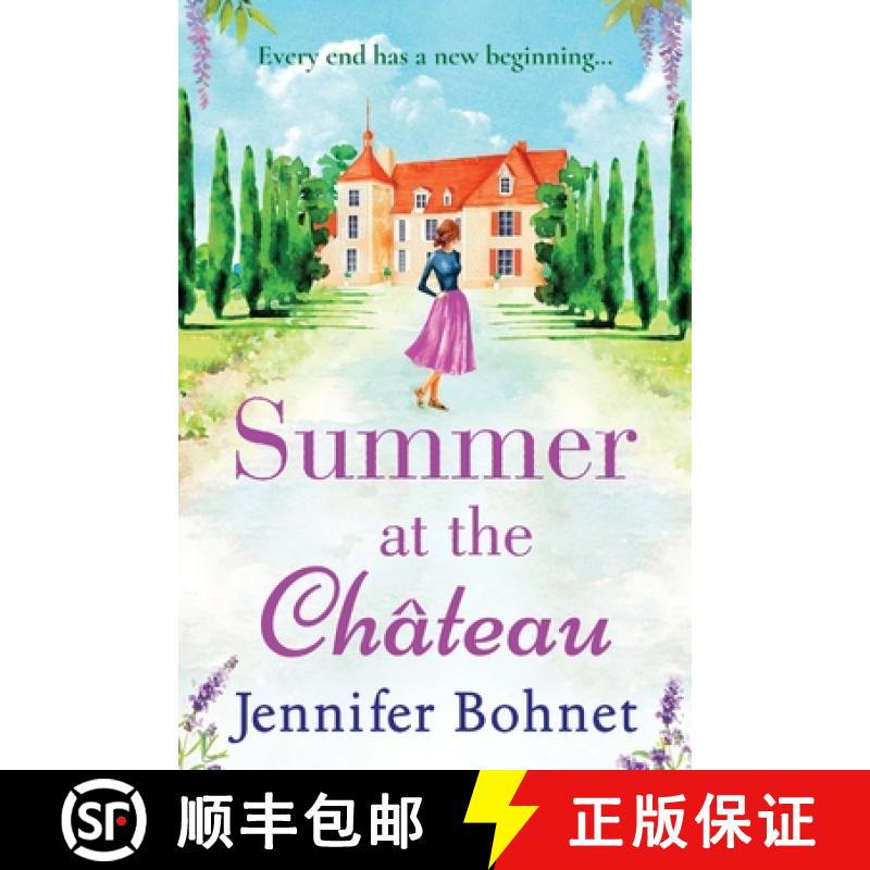 【2-3周达】Summer at the Chateau: The perfect escapist read for 2021 from bestseller Jennifer Bohnet [9781801629003]