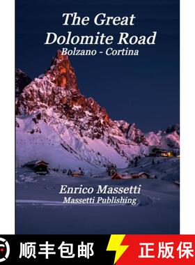 预订 The Great Dolomite Road Bolzano - Cortina [9781458393548]