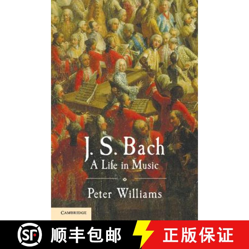 【3-4周达】J. S. Bach: A Life in Music [9780521306836]