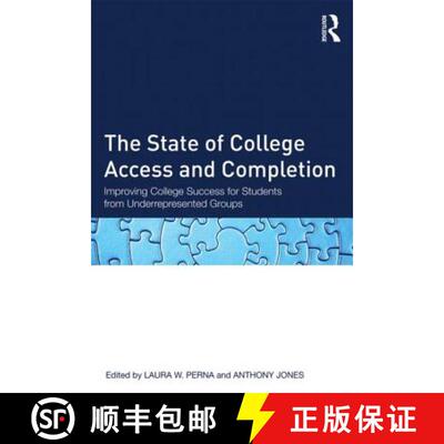 【3-4周达】The State of College Access and Completion: Improving College Success for Students from Un... [9780415660464]