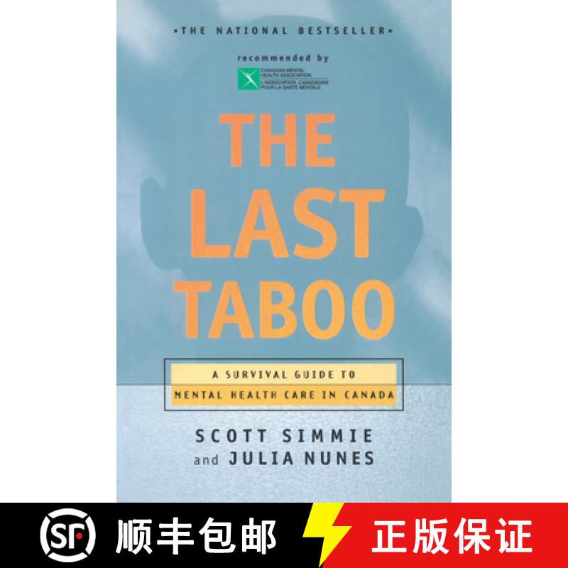 【3-4周达】The Last Taboo: A Survival Guide to Mental Health Care in Canada [9780771080630]