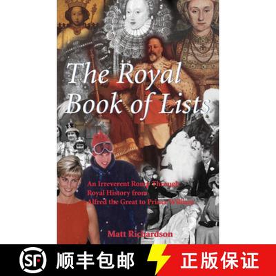 【3-4周达】The Royal Book of Lists : An Irreverent Romp through British Royal History [9780888822383]
