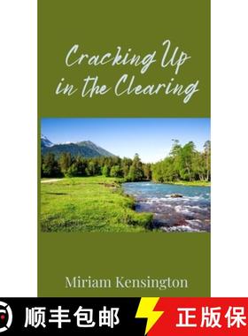 预订 Cracking Up in the Clearing [9781805673514]
