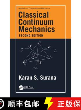 【3-4周达】SURANA - CLASSICAL CONTINUUM MECHAN [9780367612962]