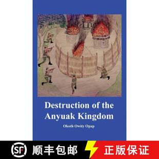 Destruction the Kingdom 4周达 Anyuak 9798892113649