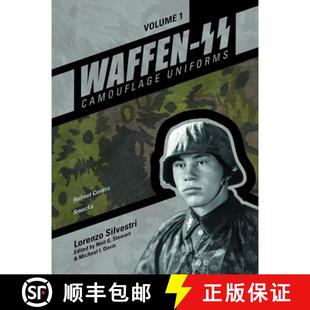 【3-4周达】Waffen-SS Camouflage Uniforms, Vol. 1: Helmet Covers - Smocks [9780764350658]
