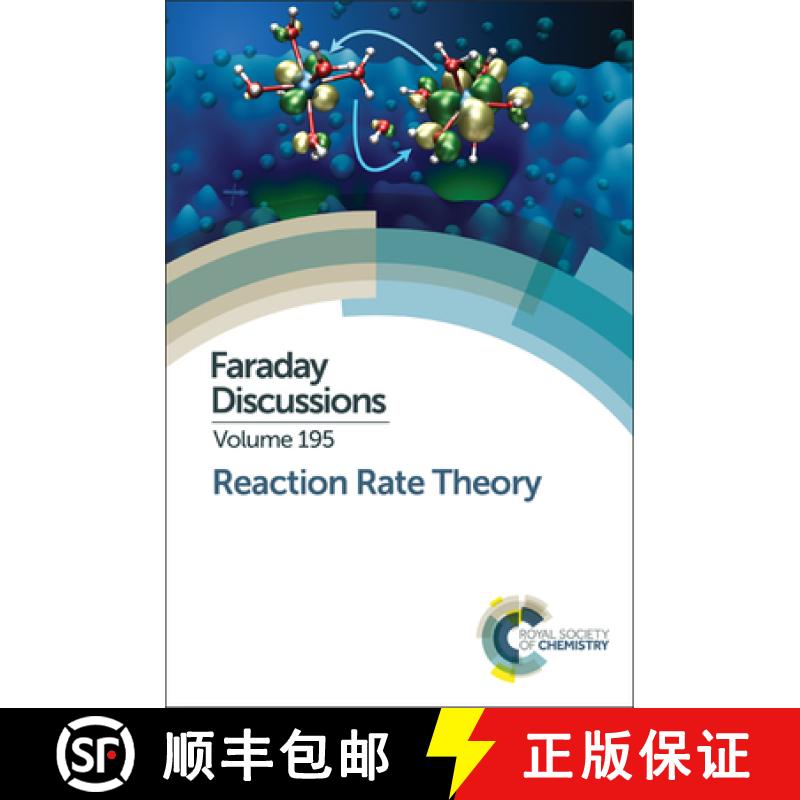 预订 Reaction Rate Theory: Faraday Discussion 195 [9781782624837]