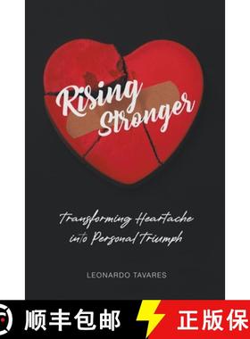 预订 Rising Stronger: Transforming Heartache into Personal Triumph [9798223882091]