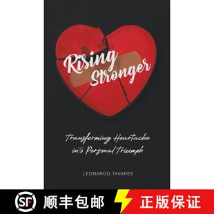 【3-4周达】Rising Stronger: Transforming Heartache into Personal Triumph [9798223882091]