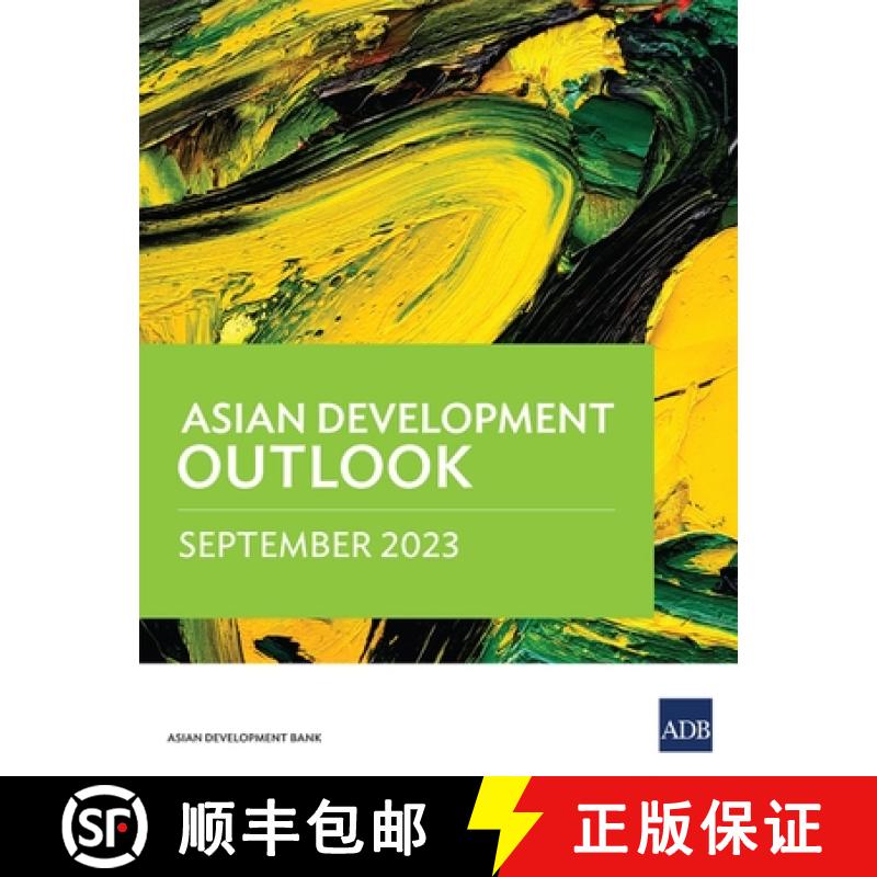 【3-4周达】Asian Development Outlook (ADO) September 2023 [9789292703387]