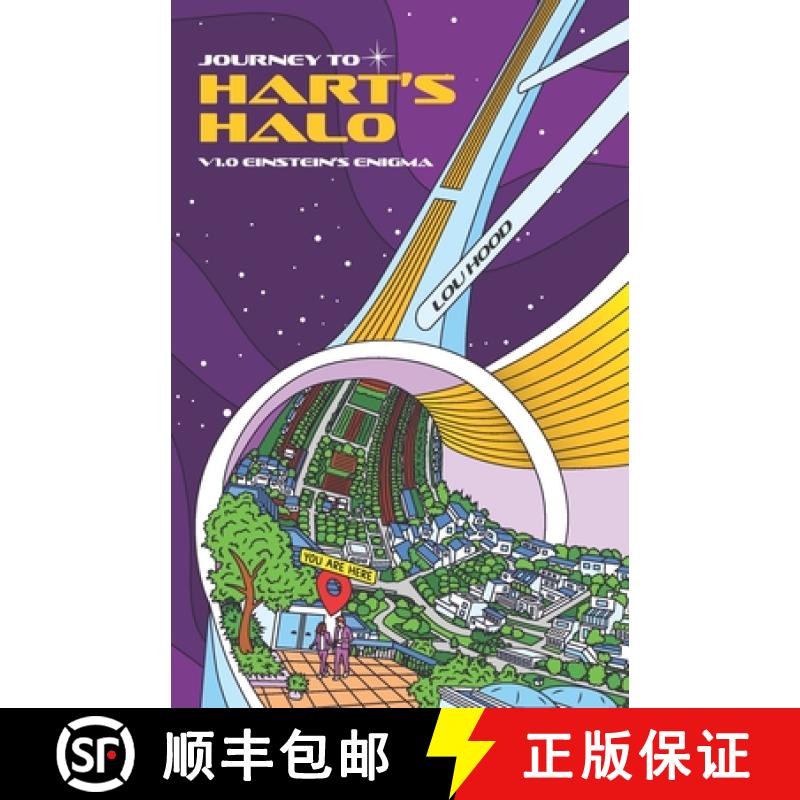 预订 Journey to Hart's Halo:  V1.0 Einstein's Enigma (A Middle Grade Sci-Fi Puzzle Adventure) [9780980972818]