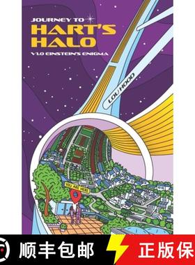 预订 Journey to Hart's Halo:  V1.0 Einstein's Enigma (A Middle Grade Sci-Fi Puzzle Adventure) [9780980972818]