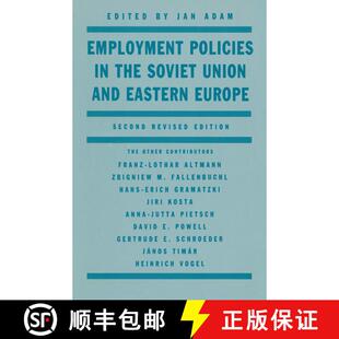 【3-4周达】Employment Policies in the Soviet Union and Eastern Europe (Second Edition 1987) (Second E... [9781349087587]