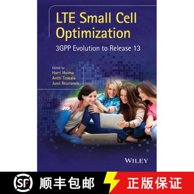 【3-4周达】精装 Lte Small Cell Optimization - 3Gpp Evolution To Release 13 [Wiley电子电气工程] [9781118912577]