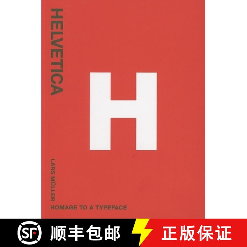 【3-4周达】Helvetica: Homeage to a Typeface: Homage to a Typeface [9783037780466]