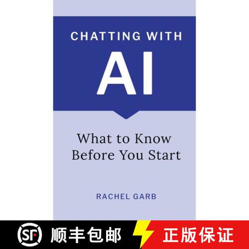 【3-4周达】Chatting with AI: What to Know Before You Start [9798995233503]