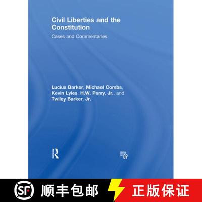 【3-4周达】Civil Liberties and the Constitution: Cases and Commentaries: Cases and Commentaries [9781138381896]
