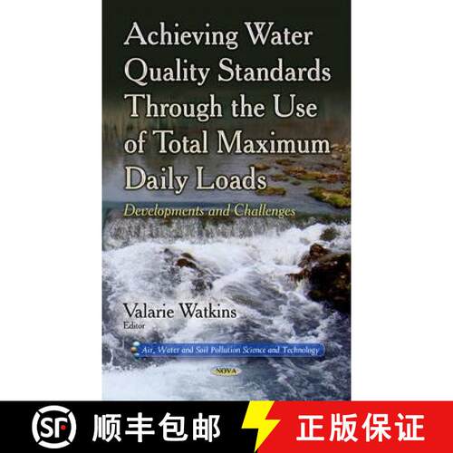 【3-4周达】精装 Achieving Water Quality Standards Through the Use of Total Maximum Daily Loads: Devel... [9781631178801]