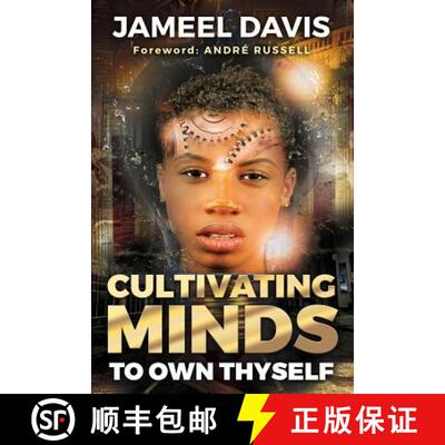 【3-4周达】Cultivating Minds To Own Thyself [9780692892114]
