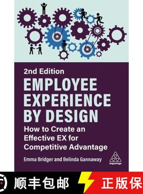 【3-4周达】Employee Experience by Design: How to Create an Effective Ex for Competitive Advantage [9781398614369]