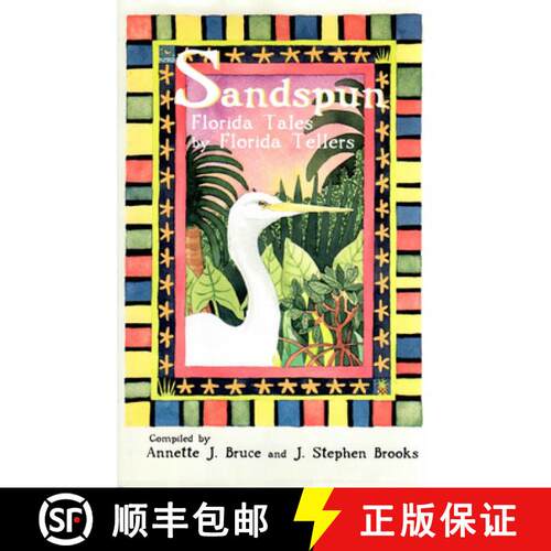 【3-4周达】精装 Sandspun: Florida Tales by Florida Tellers [9781561642427]
