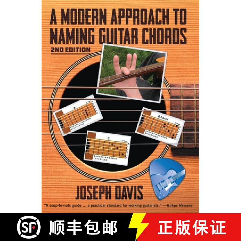 【3-4周达】A Modern Approach to Naming Guitar Chords [9781642378146]