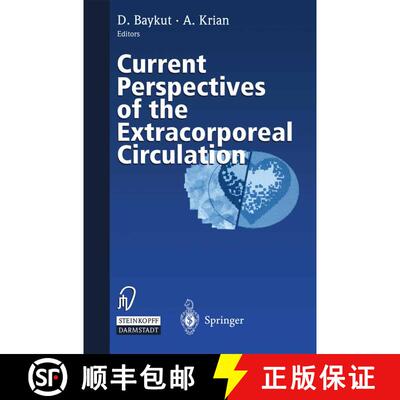 【3-4周达】Current Perspectives of the Extracorporeal Circulation [9783798512146]