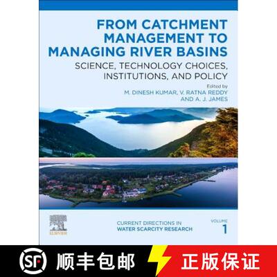 【3-4周达】From Catchment Management to Managing River Basins, Volume 1: Science, Technology Choices,... [9780128148518]