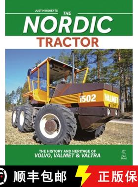 【3-4周达】Nordic Tractor, The: The History and Heritage of Volvo, Valmet and Valtra [9781910456750]