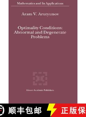 【3-4周达】Optimality Conditions: Abnormal and Degenerate Problems [9780792366553]