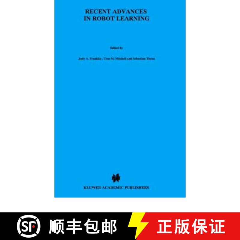 【3-4周达】Recent Advances in Robot Learning : Machine Learning [9780792397458]