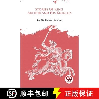 【3-4周达】Stories Of King Arthur And His Knights [9789357276207]