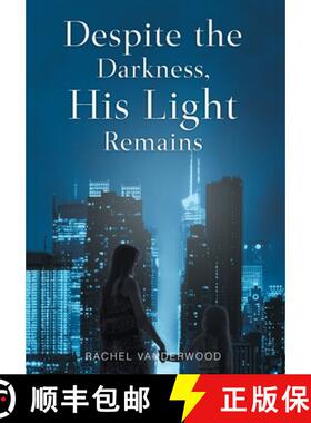 【3-4周达】Despite the Darkness, His Light Remains [9781098082321]