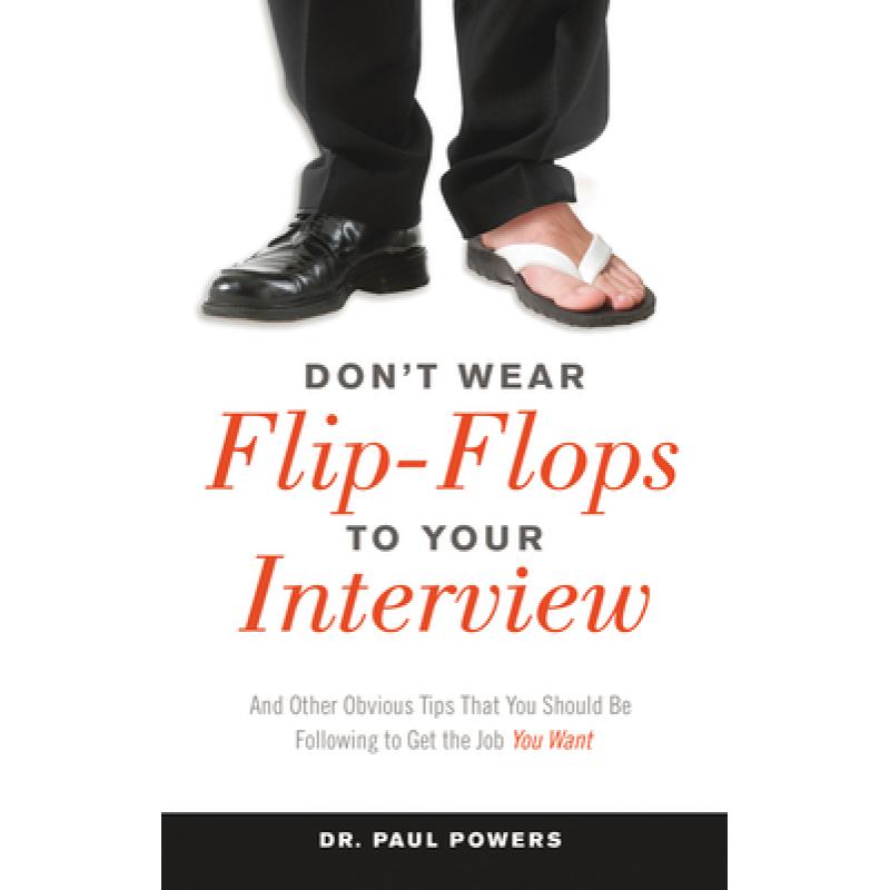预订 don"t wear flip-flops to your interv. [9781632650030]