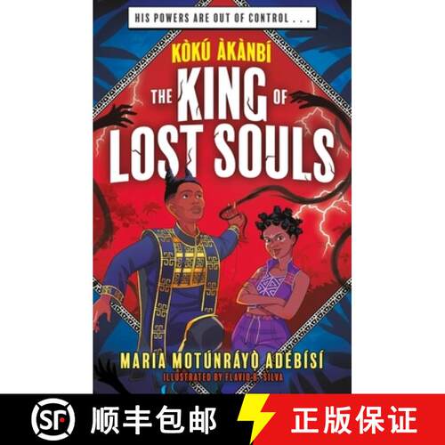 【3-4周达】Koku Akanbi: The King of Lost Souls : Book 2 - an epic fantasy adventure perfect for Marve... [9781510111462]