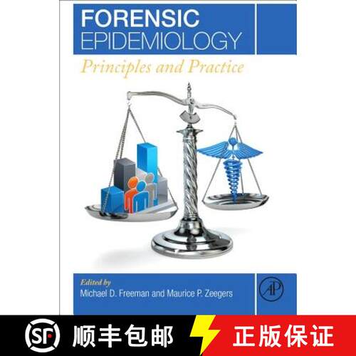 【3-4周达】精装 Forensic Epidemiology: Principles and Practice [9780124045842]