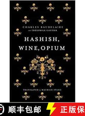 【3-4周达】Hashish, Wine, Opium [9781847492876]
