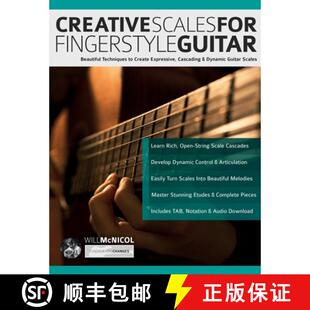 Creative Scales for Guitar 3周达 Fingerstyle 9781789334630