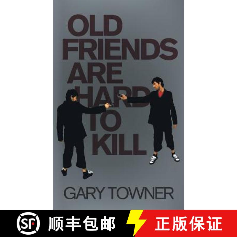 【3-4周达】Old Friends Are Hard To Kill [9781910266731]