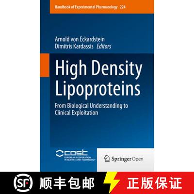 【3-4周达】精装 High Density Lipoproteins : From Biological Understanding to Clinical Exploitation [9783319096643]